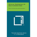 Optical Properties of Semi-Conductors: Semi-Conductor Monographs
