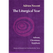 The Liturgical Year: Advent, Christmas, Epiphany (Vol. 1) Volume 1