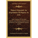 Popery Exposed, An Exposition Of Popery As It Is: With A History Of The Men, Manners, And Temporal Government Of Rome In The Nineteenth Century (1875)