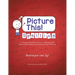 Picture This! Spelling: An Innovative Pencil-Free Approach to Effectively Teach Irregular Word Spelling Using Visualisations and Mnemonics.