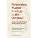 Pioneering Marine Ecology in the ØResund: Anders Sandøe ØRsted's de Regionibus Marinis