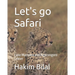 Let's go Safari: Lake Manyara and Ngorongoro Crater