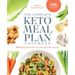 The Complete Keto Meal Plan Cookbook: 10 Weekly Meal Plans for Ultimate Keto Success