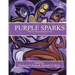 Purple Sparks: Poetry by Sexual Assault Survivors