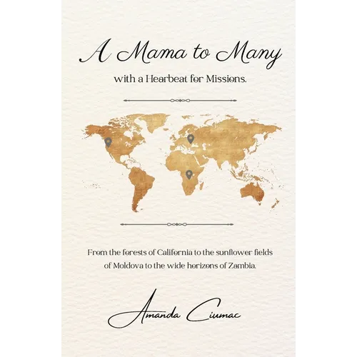 A Mama to Many: with a Heartbeat for Missions
