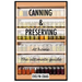 Canning and Preserving at home: The ultimate beginners guide
