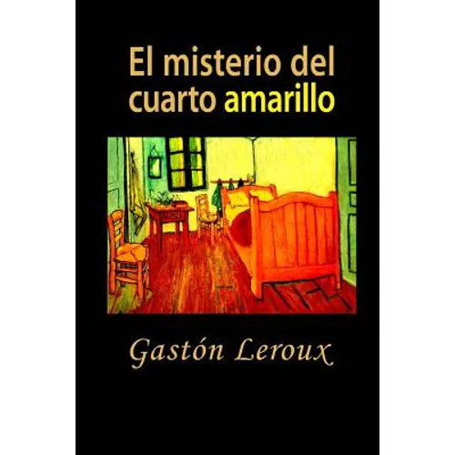 El misterio del cuarto amarillo