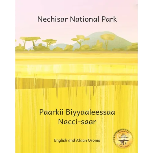 Nechisar National Park: Learn To Count with Ethiopian Animals in English and Afaan Oromo