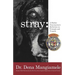stray - a shelter veterinarian's reflection on triumph and tragedy: (Black and White Edition)