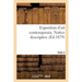 Exposition d'Art Contemporain. Notice Descriptive. Tome 2