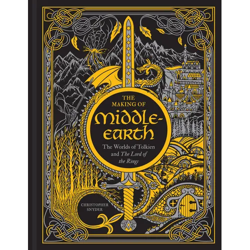 The Making of Middle-Earth: The Worlds of Tolkien and the Lord of the Rings