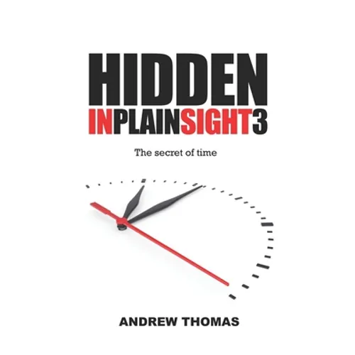 Hidden in Plain Sight 3: The Secret Of Time