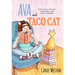 Ava and Taco Cat