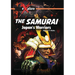 The Samurai: Japan's Warriors