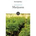 Marijuana