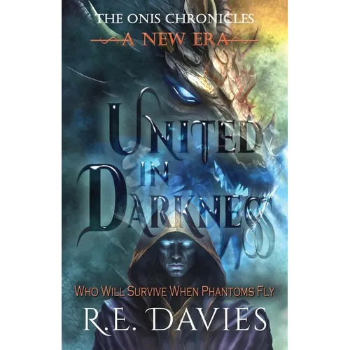 A New Era: United In Darkness