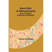 Have faith in Massachusetts; 2d ed.A Collection of Speeches and Messages