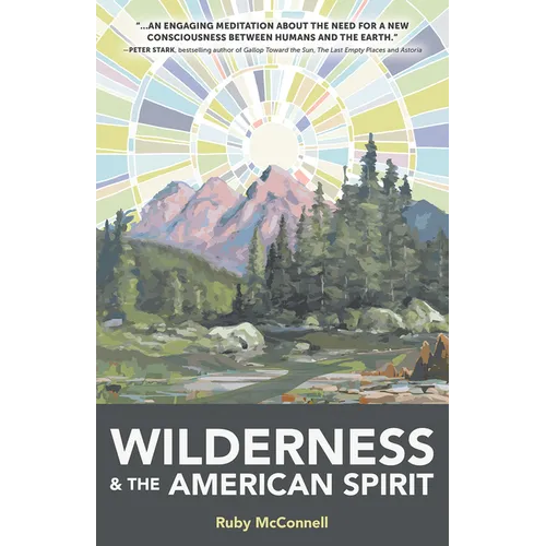 Wilderness and the American Spirit