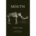 Mouth
