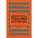 Generational Trauma: An Overview