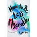 How to Be Less Miserable: End the Negative Mind Loops and Find Joy