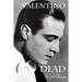 Valentino Dead
