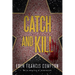 Catch and Kill
