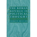 The Roman Republic in Political Thought