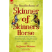 The Recollections of Skinner of Skinner's Horse - James Skinner and His 'Yellow Boys' - Irregular Cavalry in the Wars of India Between the British, Ma