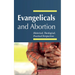Evangelicals and Abortion