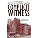 Complicit Witness