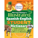 Merriam-Webster's Illustrated Spanish-English Student Dictionary