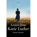 Letters From Katie Luther