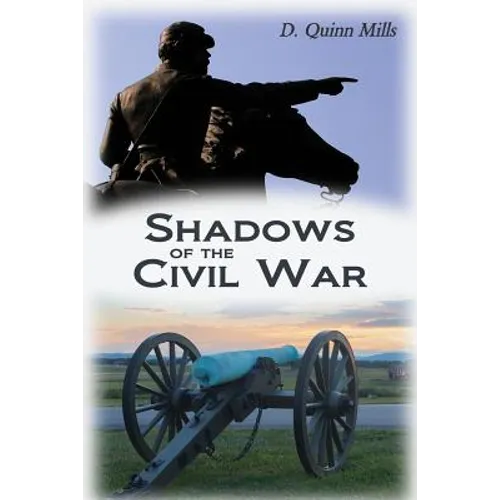 Shadows of the Civil War