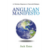 Anglican Manifesto: A Christian Response to Oneworld Religion