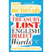 The Disappearing Dictionary: A Treasury of Lost English Dialect Words