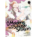 O Maidens in Your Savage Season 7