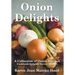 Onion Delights Cookbook