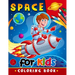 Space Coloring Book for Kids: Activity book for boy, girls, kids Ages 2-4,3-5,4-8