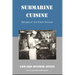 Submarine Cuisine