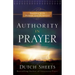 Authority in Prayer: Praying with Power and Purpose