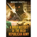 A Brief History Of The Irish Republican Army
