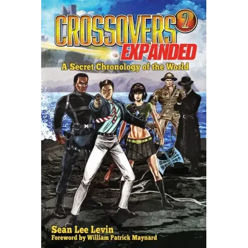 Crossovers Expanded, Volume 2