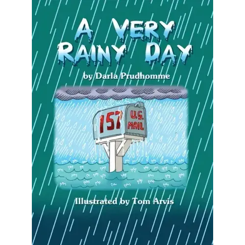 A Very Rainy Day