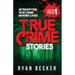 True Crime Stories: 48 Terrifying True Crime Murder Cases