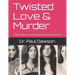 Twisted Love & Murder: Charles Manson's Girls, Jodi Arias & Karla Homolka