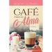 Café Para El Alma