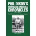 Phil Dixon's American Baseball Chronicles Great Teams: the 1931 Homestead Grays, Volume I