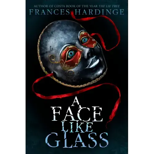 A Face Like Glass