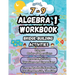 Summer Math Algebra 1 Workbook Grade 7-9 Bridge Building Activities: 7th to 9th Grade Summer Algebra 1 Essential Skills Practice Worksheets